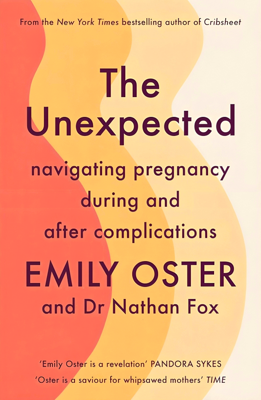 [Original Price: RM39.90] The Unexpected: Navigating Pregnancy During and After Complications