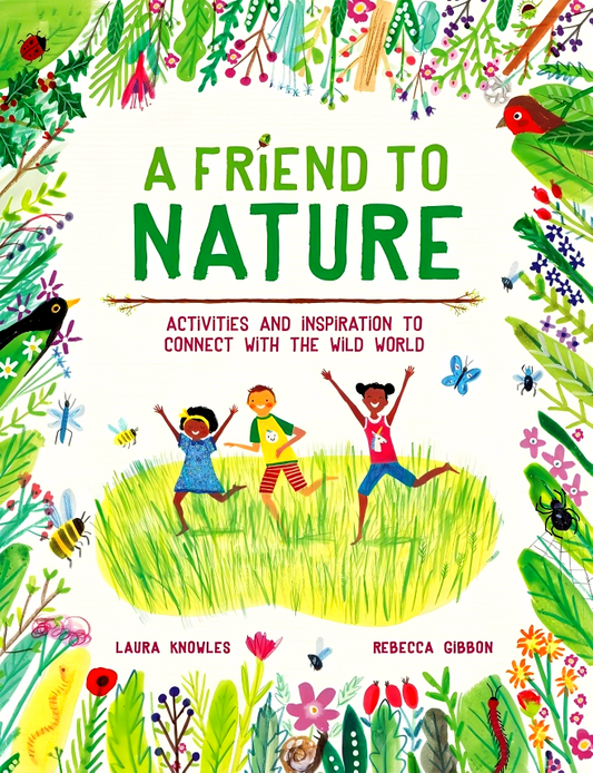 A Friend To Nature