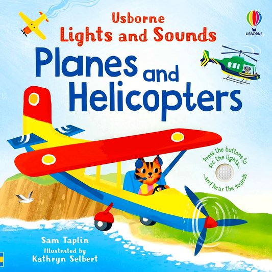 Usborne Lights And Sounds: Planes And Helicopters