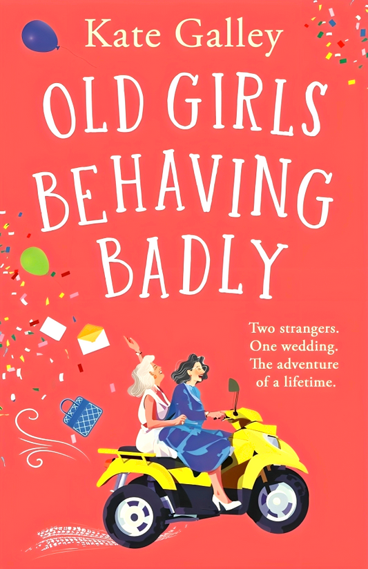 [Original Price: RM19.90] Old Girls Behaving Badly
