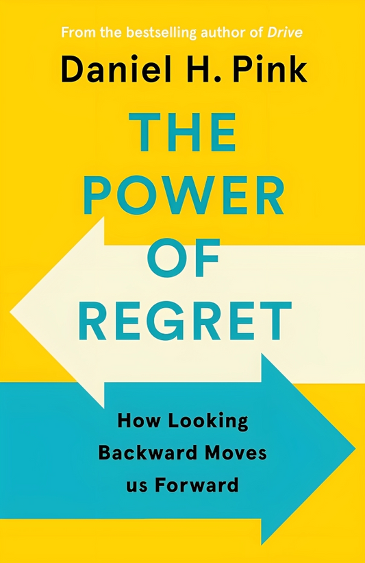 The Power Of Regret