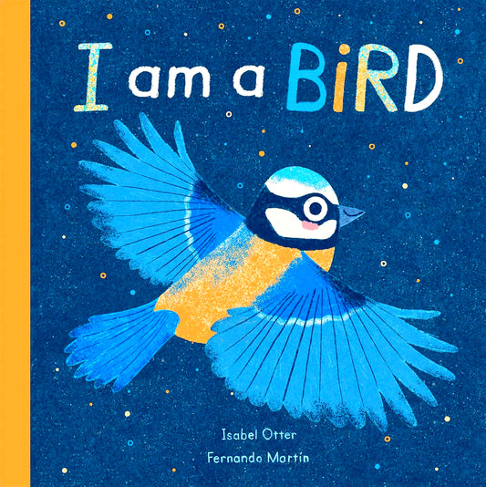 I Am A Bird