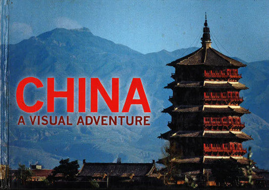 China-A Visual Adventure