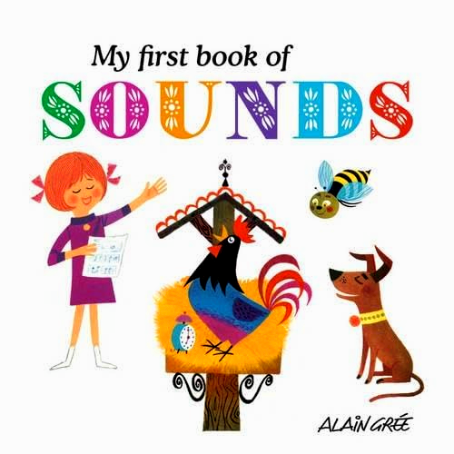 My First Book Of Sounds