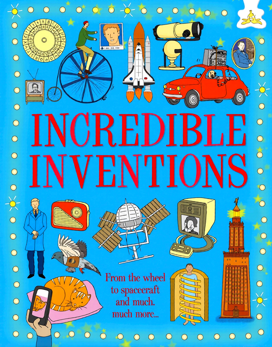 Incredible Inventions
