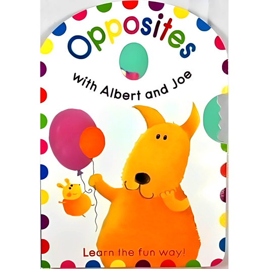 Albert And Joe: Opposites