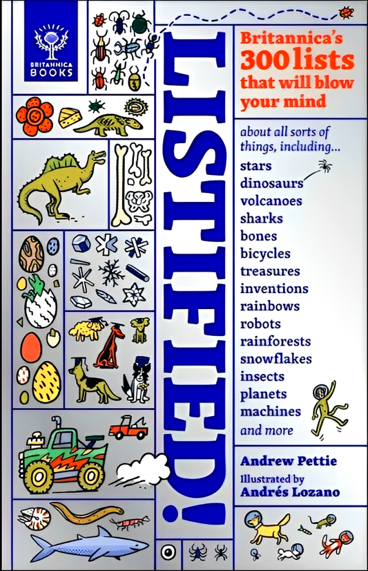 Listified!: Britannica's 300 Lists That Will Blow Your Mind
