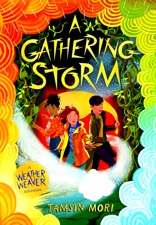 Weather Weaver Adventure #2: A Gathering Storm