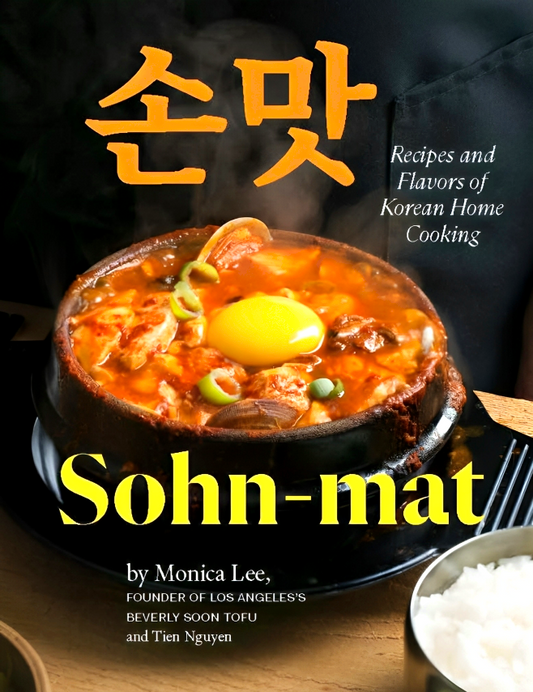 Sohn-mat: Recipes and Flavors of Korean Home Cooki