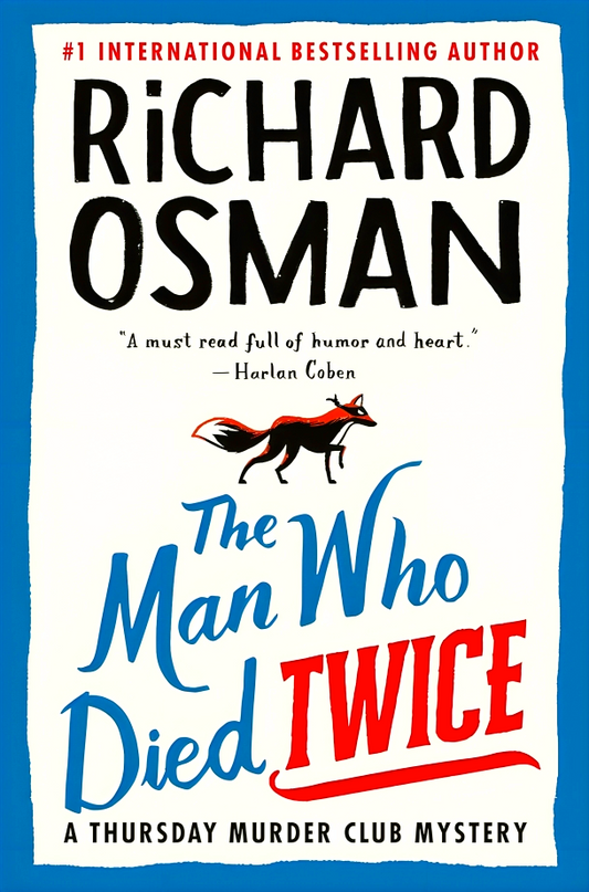 The Man Who Died Twice