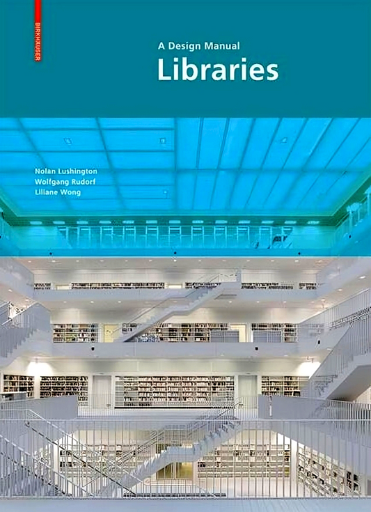 Libraries: A Design Manual