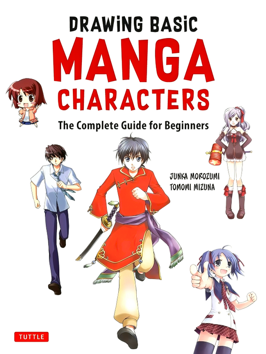 [Original Price: RM34.90] Drawing Basic Manga Characters: The Complete Guide for Beginners (The Easy 1-2-3 Method for Beginners)