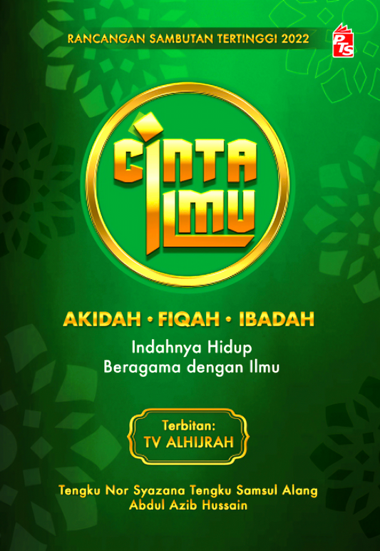 Cinta Ilmu: Indahnya Hidup Beragama Dengan Ilmu (2023)