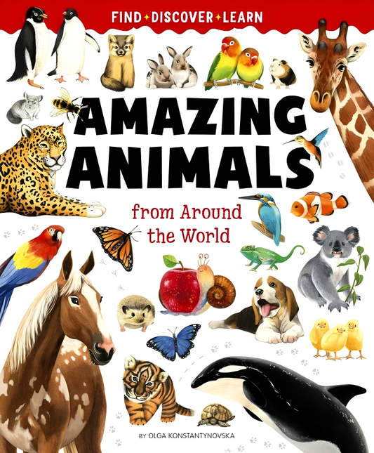 [Original Price: RM29.90] Amazing Animals From Around The World (Find, Discover, Learn)
