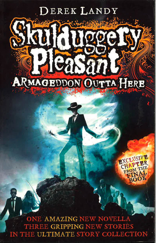 Skulduggery Pleasant - Armageddon Outta Here