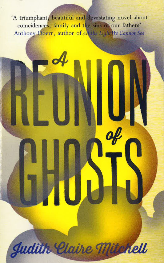 A Reunion Of Ghosts
