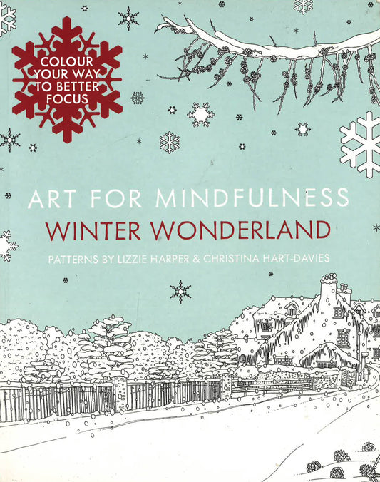 Art For Mindfulness: Winter Wonderland