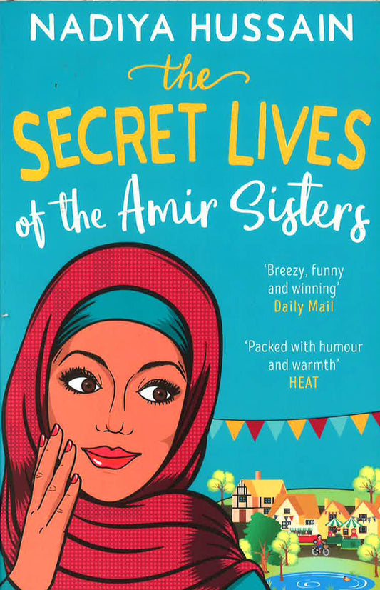 The Secret Lives Of The Amir Sisters