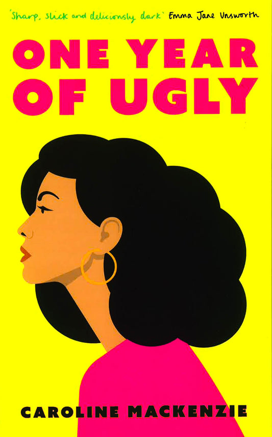 One Year Of Ugly