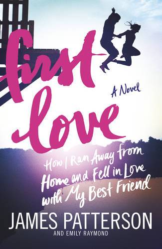 First Love: (Illustrated Edition)