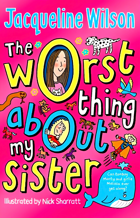 The Worst Thing about My Sister