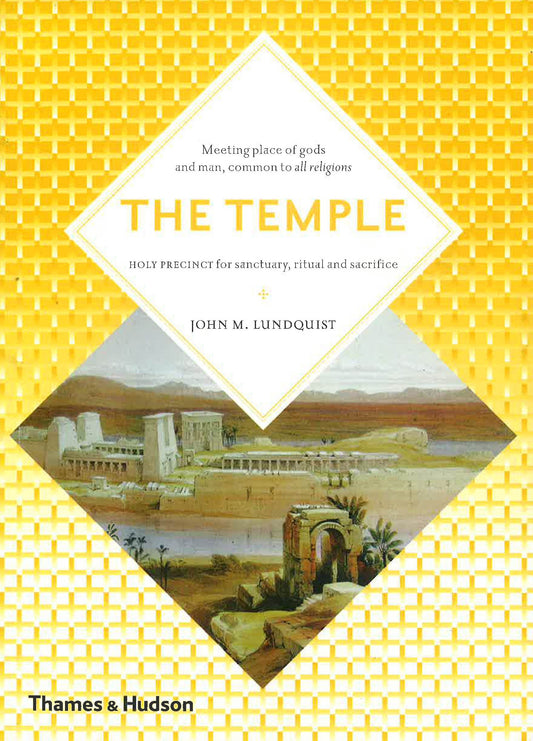 The Temple: Meeting Place Of Heaven And Earth