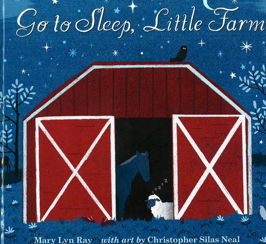 Go To Sleep, Little Farm