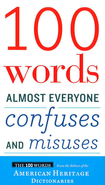 100 Words Almost Everyone Confuses And Misuses