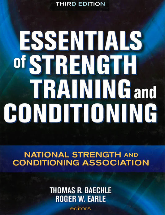 Essentials Of Strength Training And Conditioning