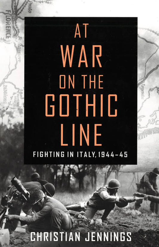 At War On The Gothic Line