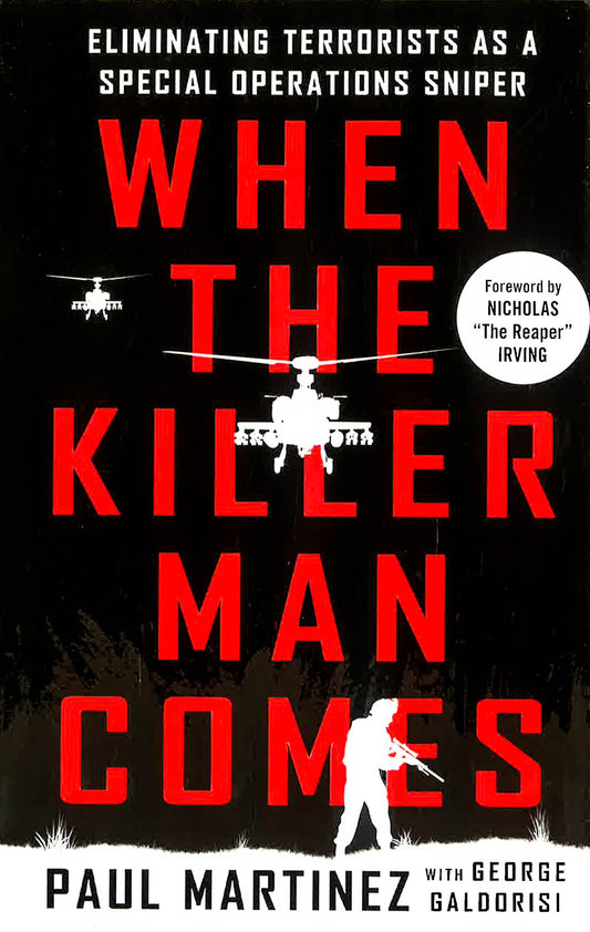 When The Killer Man Comes: Eliminating Terrorists As A Special Operations Sniper