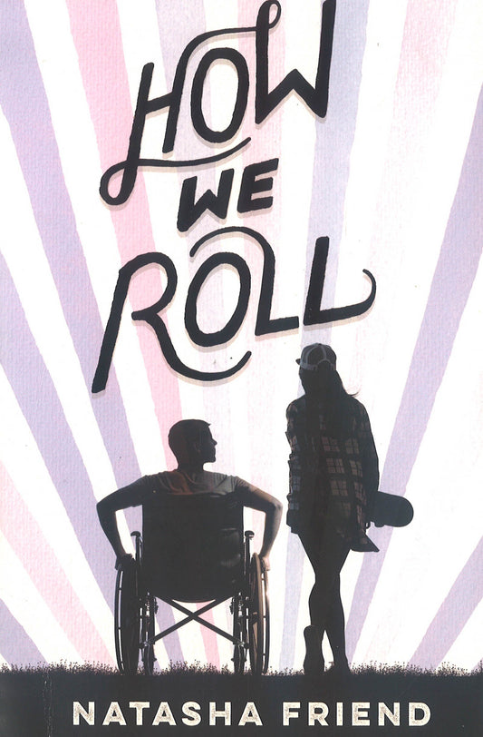 How We Roll