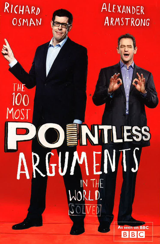 The 100 Most Pointless Arguments In The World Solved