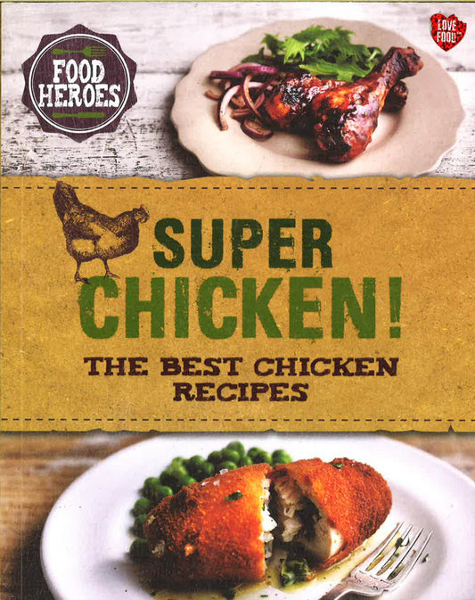 Super Chicken!