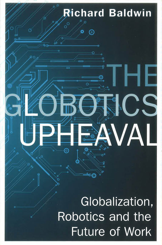 The Globotics Upheaval