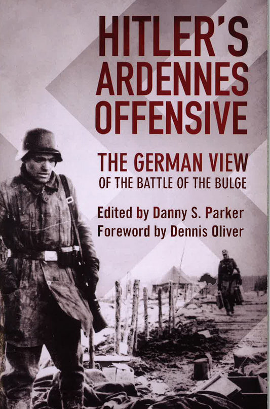 Hitler's Ardennes Offensive