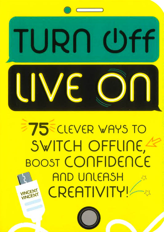 Turn Off, Live On