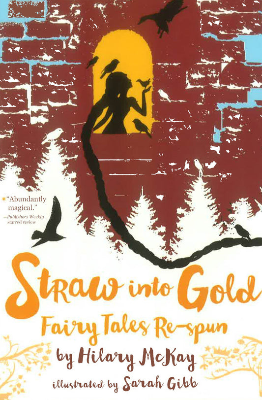Straw Into Gold