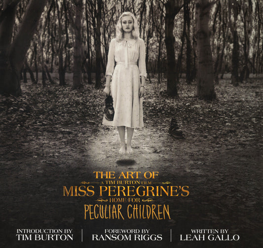 The Art Of Miss Peregrine's Home For Peculiar Children (Miss Peregrine's Peculiar Children)