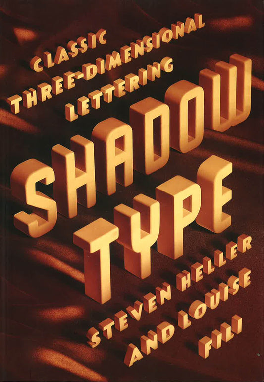 Classic Three-Dimensional Lettering: Shadow Type