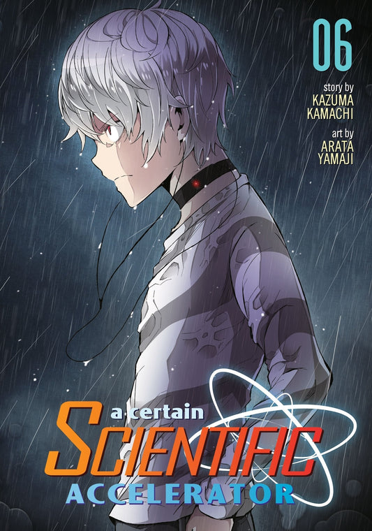 A Certain Scientific Accelerator: Vol. 6