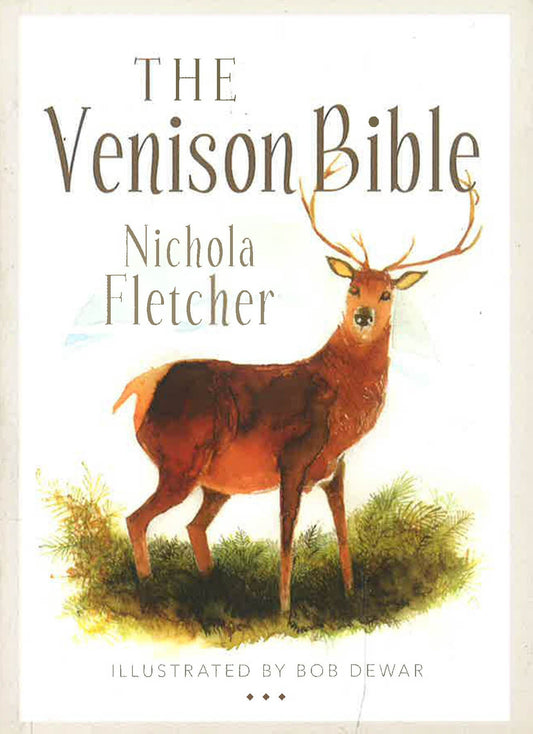 The Venison Bible