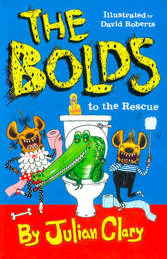 The Bolds: To The Rescue