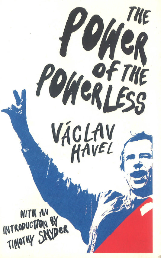 The Power Of The Powerless