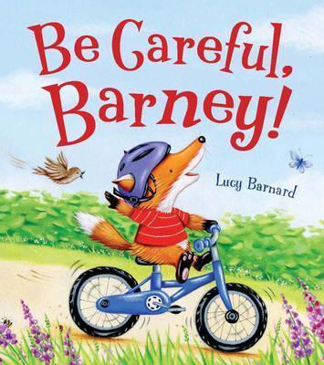 Storytime - Be Careful Barney