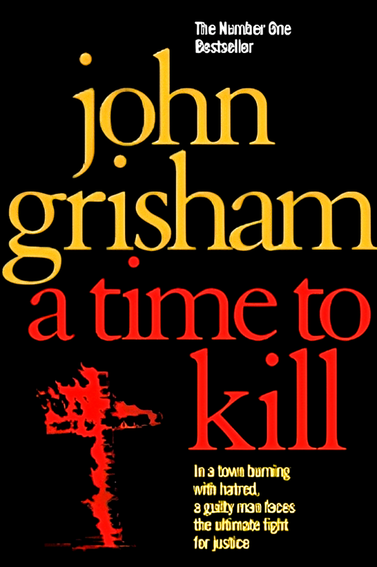 A Time to Kill
