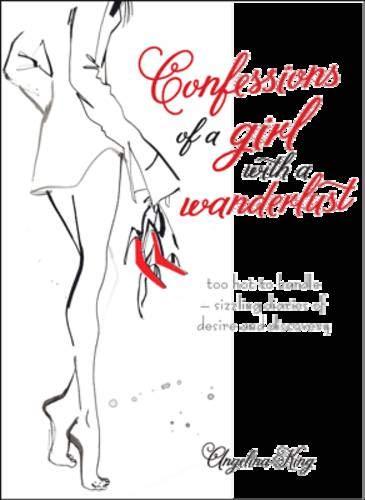 Confessions Of A Girl With Wanderlust