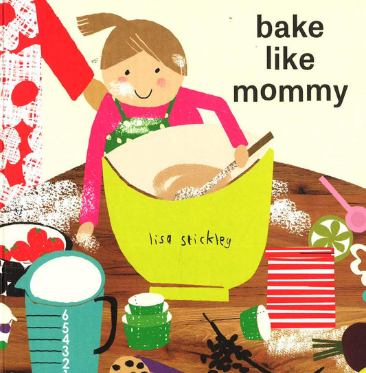 Bake Like Mommy