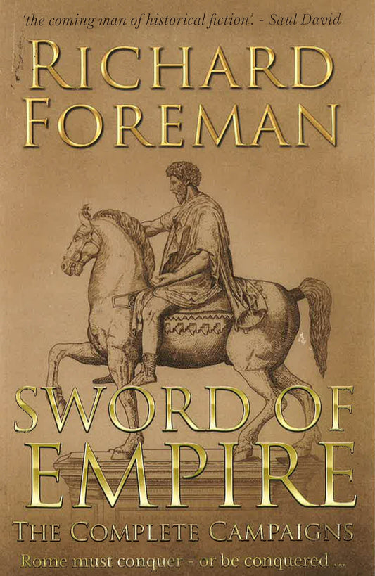 Sword Of Empire: The Complete Campaigns