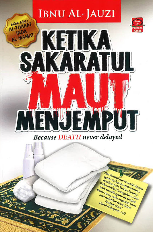 Ketika Sakaratul Maut Menjemput